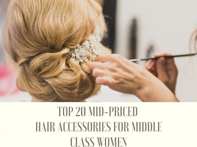 Top 20 Mid-Priced Hair Accessories for Middle Class Women