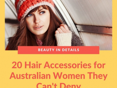 20 Hair Accessories for Australian Women They Can't Deny