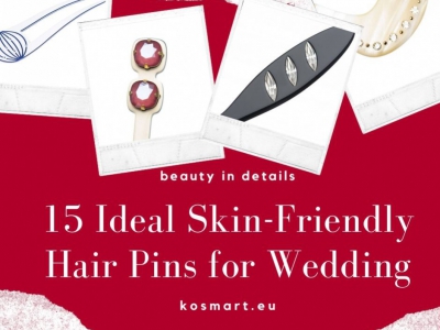 15 Ideal Skin-Friendly Hair Pins for Wedding