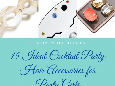15 Ideal Cocktail Party Hair Accessories for Party Girls